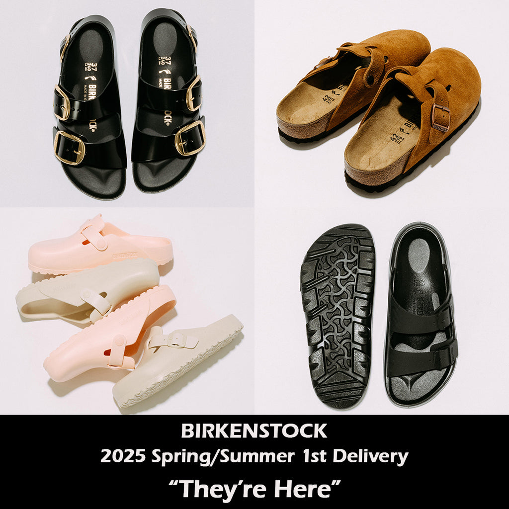 BIRKENSTOCK 2025 S/Sのデリバリーがスタート
