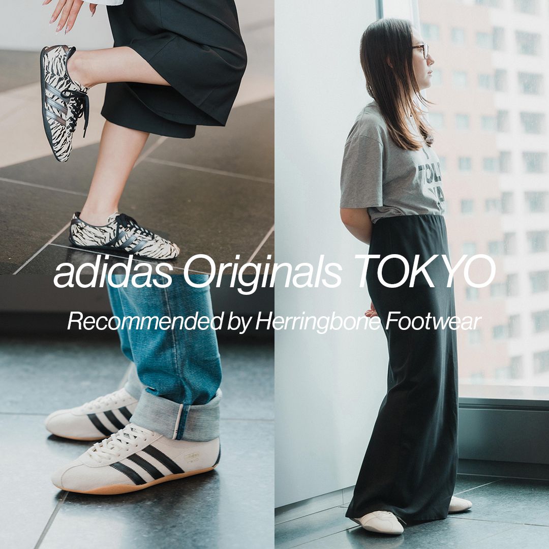 Herringbone Footwearがプッシュする薄底スニーカーadidas Originals TOKYO
